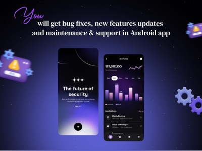 Bug fixes, new features updates, and maintenance & support in Android app