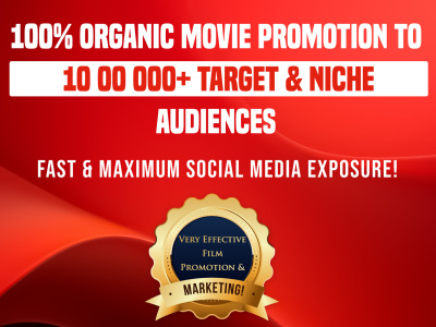 Organic Movie Promotion to 10 00 000 Target Audiences