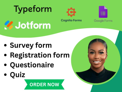 Online forms, jotform, typeform, cognito form, google forms.