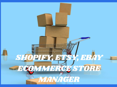 A SHOPIFY, EBAY. ETSY, CLOUD-BASED ECOMMERCE STORE MANAGER