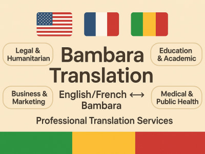 A translation from English, French to fluent Bambara that resonates locally