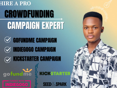 GoFundMe Indiegogo Kickstarter crowdfunding promotion fundraising campaign