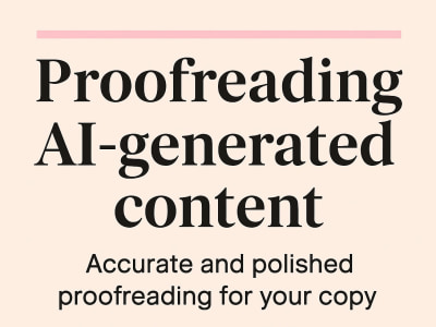 Human touch for AI-generated copy, proofreading & editing ITA-ENG