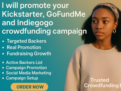 Your Kickstarter or IndieGoGo crowdfunding campaign promoted & advertise