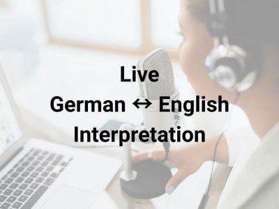German ↔ English Zoom Interpretation