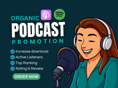 Organic Podcast Promotion Service ,Apple Podcasts & Spotify