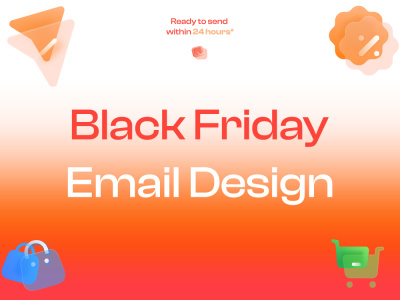 High-Converting Black Friday/Cyber Monday Email Design (BFCM)