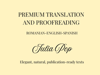 Premium romanian-english-spanish translation and proofreading