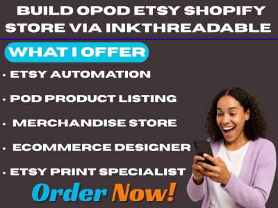 Build opod etsy shopify store via inkthreadable prodigy gelato vidaxl