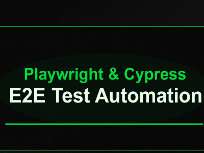 End-to-End Test Automation with Playwright & Cypress for Web Apps