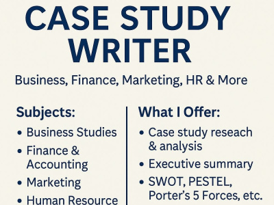 Professional Case Study Writer | Business, Finance, Marketing, HR & More