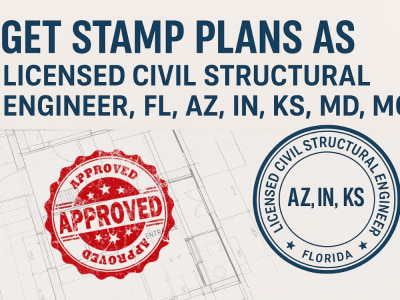 Stamp plans as licensed civil structural engineer in fl, az, in, ks, md, mo