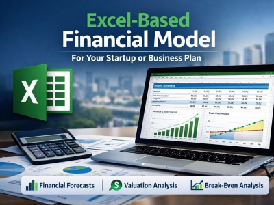 Excel-Based Financial Model for Your Startup or Business Plan