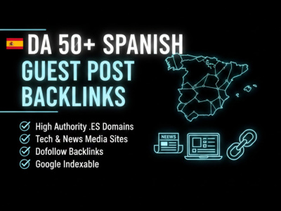 Spanish guest post backlink, high da guest post on spanish blog