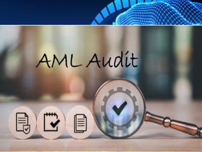 AML Audit to check compliance with AML/CFT Regulations