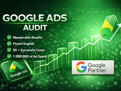 Google Ads Audit | Google Ads Analysis | Google Ads Marketing Plan