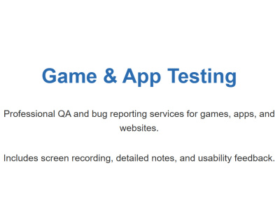 Game and App Testing + Bug Reports