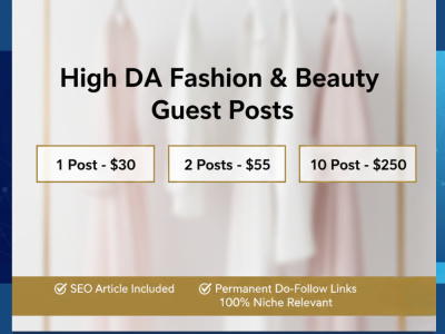 A High DA Fashion Guest Post & Beauty Backlinks