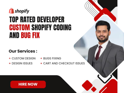 Custom Shopify Development, Bug Fixes & Enhancements