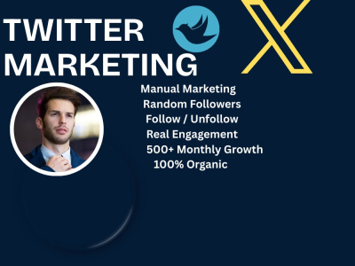 Organic Twitter Followers | Twitter Growth | Twitter Marketing |Twitter (X)