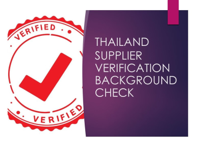 Thailand Supplier Verification / Supplier Background Check