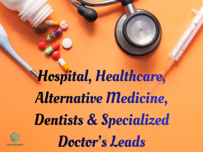 Hospital, Healthcare, Alternative Med, Dentists, Doctors Leads