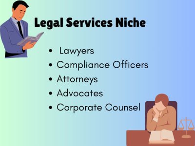 Legal Services Niche Leads - Lawyers, Attorneys, Advocates.