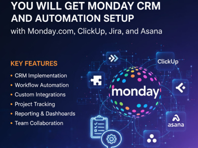 Monday CRM and Automation Setup with Monday.com, ClickUp, Jira, and Asana