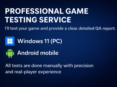 Manual Game Testing (PC/Android) — Find Bugs Before Players Do!