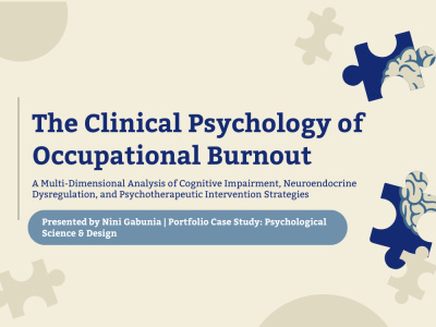 Clinical Case Study: Neurobiology of Burnout – Presentation Design.