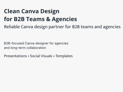 Clean Canva Design for B2B Teams and Agencies