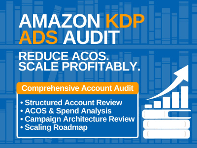 A Structured Amazon KDP Ads Audit to Reduce ACOS
