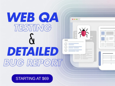 Manual QA Testing & Developer Ready Bug Report for Your Web App or Website