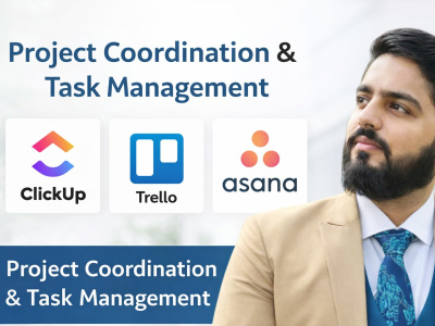 Project Coordination & Task Management | ClickUp, Trello, Asana
