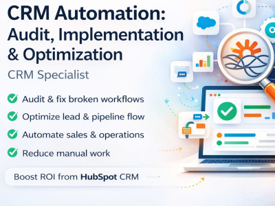 CRM Automation: Audit, Implementation & Optimization | CRM Specialist