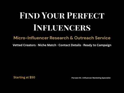 I will find and outreach 10 micro-influencers for your brand