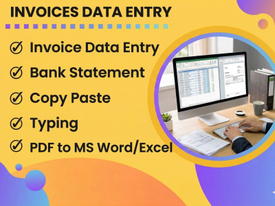 Professional data entry for invoices, bank, Excel, Word & PDF