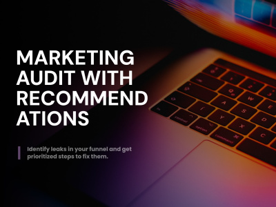 Marketing Audit with Recommendations – Funnel, CAC & LTV Optimization