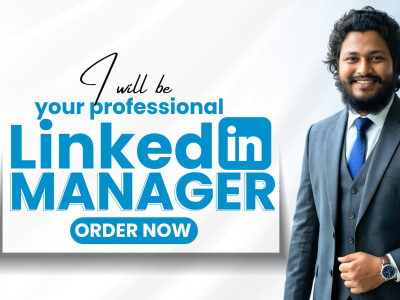 Create, optimize, manage linkedin profile as a manager
