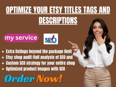 Optimize your etsy titles tags and descriptions