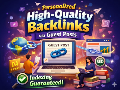 Personalized High-Quality Backlinks via Guest Posts – Quick Indexing