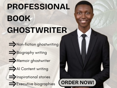Nonfiction ghostwriting, biography, memoir, inspirational book ghostwriting