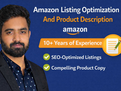 Amazon Listing Optimization And Write A SEO Content And Product Description