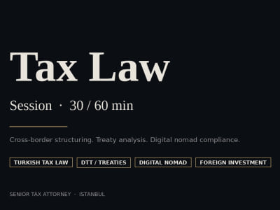 A 30-min International & Turkish Tax Strategy Consultation