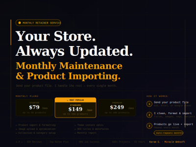 Shopify monthly maintenance and product importing service