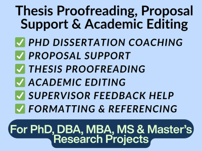Dissertation Coaching, Research Proposals, Thesis Proofreading & Editing