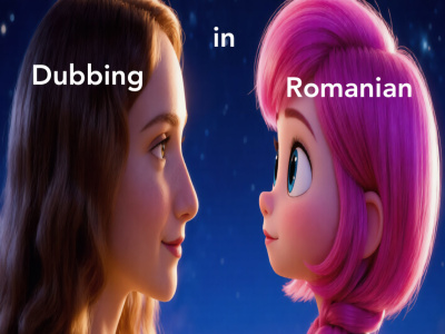 A high-quality Romanian dubbing for videos
