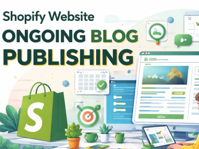 Shopify Website - Ongoing Blog Publishing