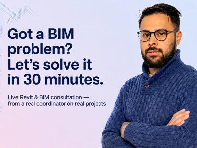 Expert BIM & Revit consultation from a BIM specialist