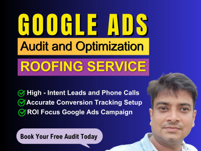 Google Ads Specialist for Roofing Service Lead Generation in USA Market